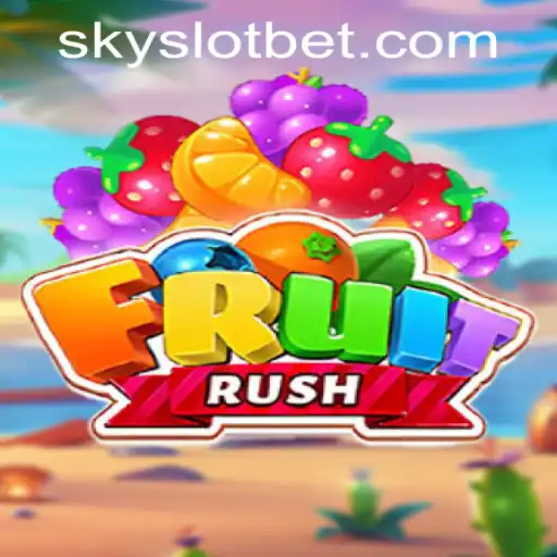 Experience the Thrill of FruitRush at SKYSLOT Casino