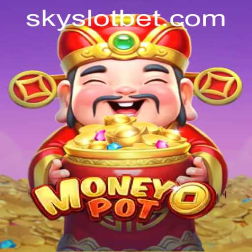 Exploring MoneyPot: A Thrilling Game at SKYSLOT Casino