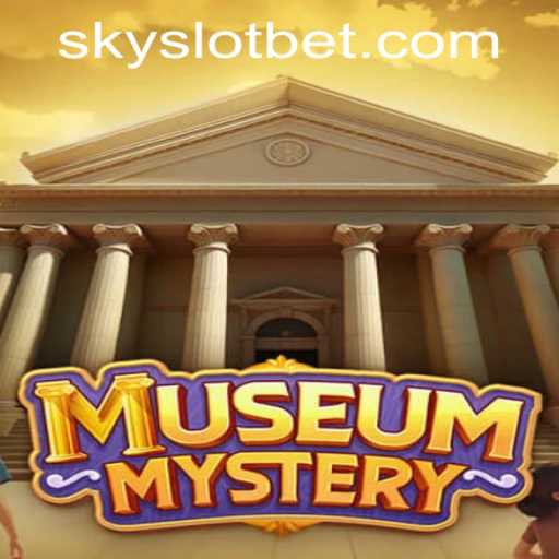 Exploring the Intricacies of MuseumMystery in SKYSLOT Casino