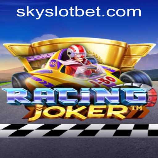 Experience the Thrill of RacingJoker at SKYSLOT Casino