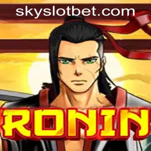 Exploring Ronin: The Thrilling Adventure at SKYSLOT Casino