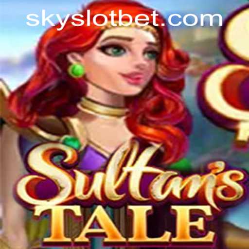 Exploring the Enchanting World of Sultanstale at SKYSLOT Casino