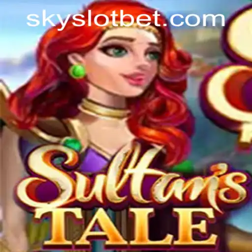 Exploring the Enchanting World of Sultanstale at SKYSLOT Casino