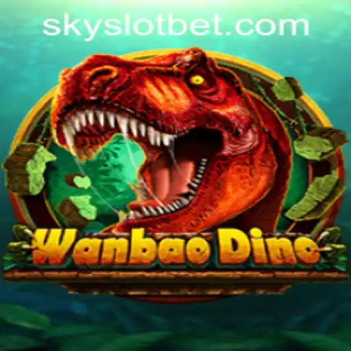 Exploring the Fascinating World of WanBaoDino: A New Gem at SKYSLOT Casino